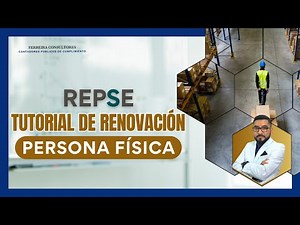 Tutorial trámite de renovación REPSE persona física
