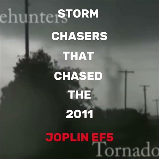 Storm chasers that survived the 2011 Joplin EF5 #edit #tornado #extremeweather