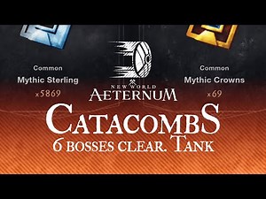 Catacombs 6 Bosses Clear run gameplay. Tank POV. New World Aeternum