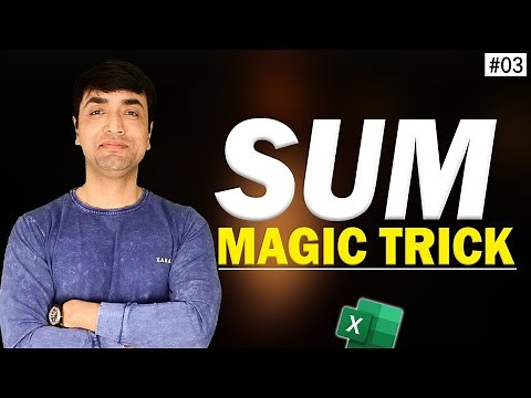 Excel SUM Magic Tricks