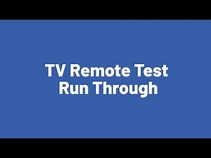 TV Remote Test Run Through