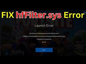 How To Fix hfFilter.sys Is Loaded But Its File Is Missing Error In Windows 11