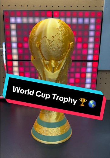 3D Printed World Cup Trophy – How to Print Your Own Replica