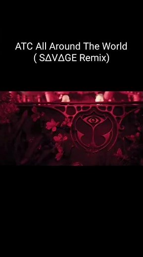 ATC All Around The World (S∆V∆GE Remix)