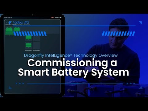 Commissioning a Smart Battery System | Smart LiFePO4 Battery Featuring Proprietary Technology