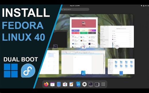 安装Fedora Workstation 40，与Windows双启动