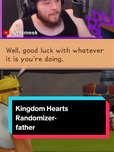 for more tips and tricks on finding a father, make sure to follow 😂 #kingdomhearts #randomizer #father #twitch #streamer