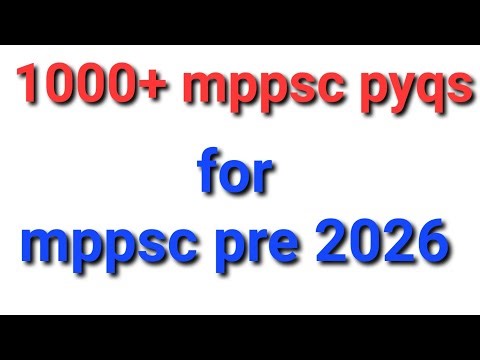 Mppsc 1000+ pyqs marathon | mppsc pre 26 april 2026 exam target |#mppscpre2026 #pyqmarathon #mpgk