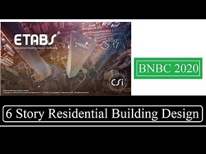 Six Story Residential Building Design in Etabs | Part 1