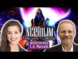 NEPHILIM and the WATCHERS (An Alien Connection) - LA Marzulli