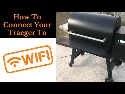 Connect Your Traeger Grill To WiFi - Ironwood 885