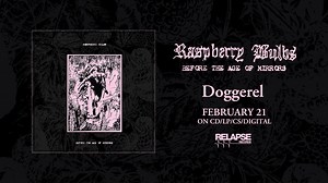 26 reactions | New York's occult, lo-fi entity RASPBERRY BULBS share a new song "Doggerel" off the impending Relapse debut Before the Age of Mirrors, due out February 21 on CD/LP/CS/Digital. Listen to the full song and pre-order at https://orcd.co/raspberrybulbs | Relapse Records | Facebook