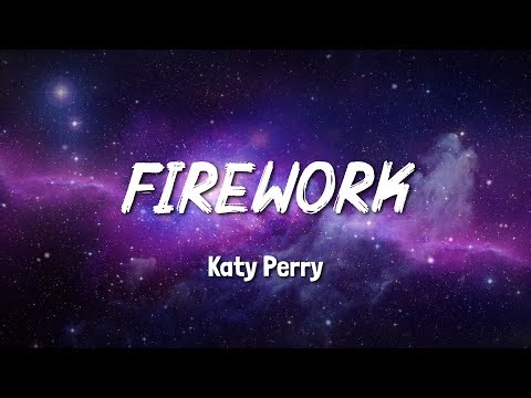 🎙 Firework 🎙 - Katy Perry - LyricSK8 Song Lyrics