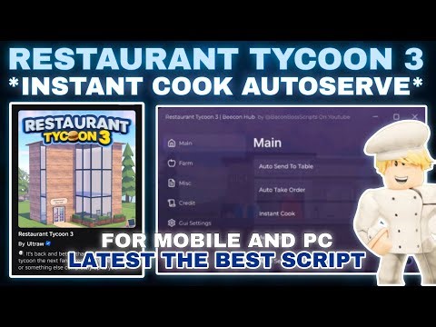 🍔Restaurant Tycoon 3 Script Pastebin INSTANT COOK | AUTOSERVE | CLEAN TABLE | COLLECT MONEY🧑‍🍳