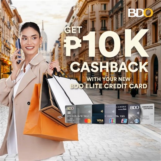 Get up to P10K cashback and experience amazing deals when you shop, dine, and travel with your new BDO Credit Card!💳💰​ 💎 BDO Elite Cards: Get P10K CASHBACK when you spend at least P50K​ 🔵🟡 BDO Classic and Gold Cards: Get P5K CASHBACK when you spend at least P25K​ Apply now, activate your card, and meet the spend requirement to enjoy the cashback! Offer is valid for BDO Credit Cards approved until December 31, 2025. ​ Plus, enjoy up to 70% OFF at these merchant partners: ​ SHOP​ 🛋️ Crate an
