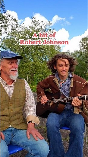A bit of Robert Johnson 🌿