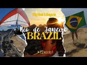 Brazil Travel Vlog 2025 Ep.1 | Rio De Janeiro Carnival, Hang gliding & More