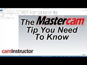 The Mastercam Tip You Need to Know