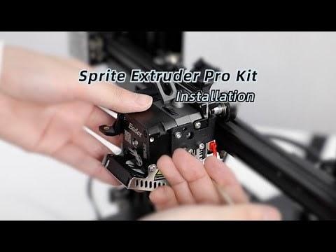 How to Install Creality Sprite Extruder Pro Kit on Your Ender-3 Series 3D Printer?