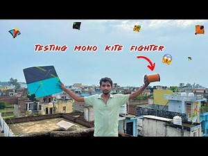 Testing Mono kite fighter Manjha | kite fighting | kite cutting | kite #patangbaazi #kite #patang