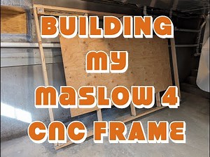 Building a frame for Maslow 4 CNC
