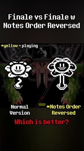 Finale Notes Order Reversed Version Comparison part 1 #undertale #deltarune