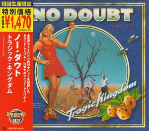 No Doubt - Tragic Kingdom