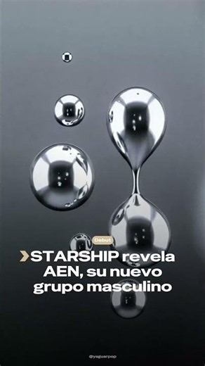 STARSHIP revela AEN, su nuevo grupo masculino