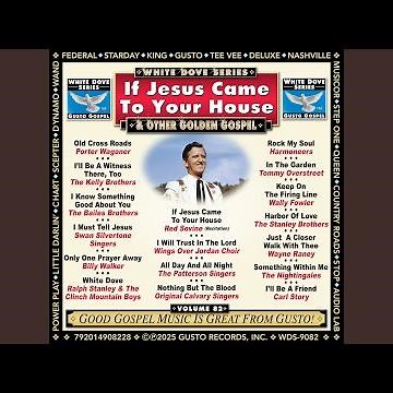 If Jesus Came To Your House (Recitation)