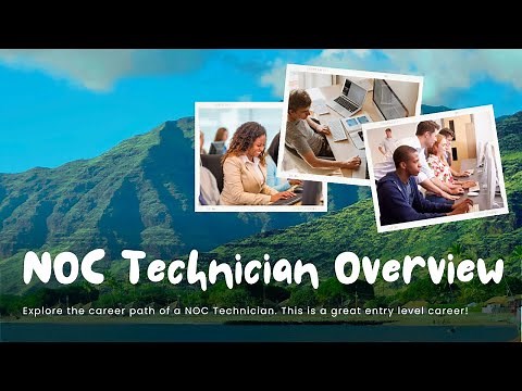 NOC Technician Course: Overview