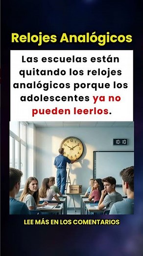 ¿Los Adolescentes Ya No Saben Leer Relojes Analógicos? 🕰️🤔