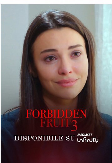 Forbidden Fruit 3: Guarda Gli Episodi Gratis