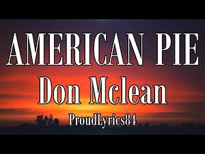 American Pie Lyrics Don Mclean