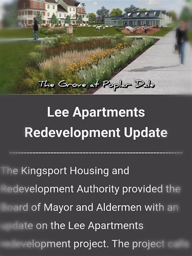 Lee Apartments Redevelopment Update "The project calls for the creation of a mix of affordable, workforce, market rate homes that will blend in with the existing neighborhood." To be called The Grove at Poplar Dale. Full report : https://us12.campaign-archive.com/?u=5a950b7217a2bf411d10d6501&id=9d57ae3076 #KingsportLeeApartments #KingsportHousing | Kingsport News Free Media :: Kingsport.ME
