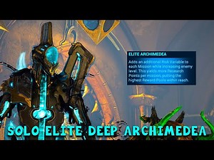 Elite Deep Archimedea SOLO!!! - Warframe