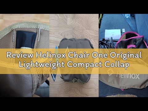Review Helinox Chair One Original Lightweight Compact Collapsible Camping Chair Coyote tan, 2.1lbs O