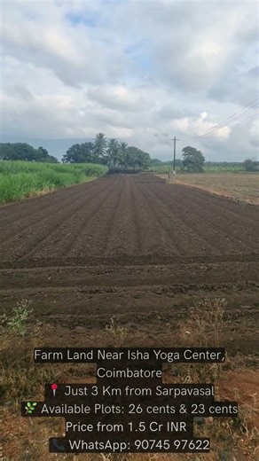 Farm Plots Near Isha Yoga Center for Meditators | 23 & 26 Cents | Starting ₹1.5 Cr