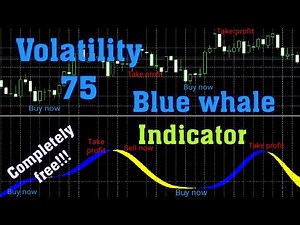 Volatility 75 Blue Whale Scalper Indicator Strategy | Best Strategy for Vix 75 | V75 best strategy