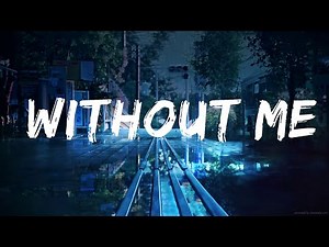 Eminem - Without Me (Lyrics) / 1 hour Lyrics