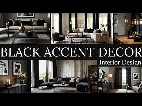 🖤 Black Accent Decor: The Secret to a Stylish Interior | Home Decor Ideas 2025