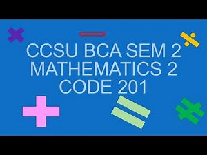 CCSU BCA SEMESTER 2 MATHEMATICS 2 UNIT 4 FUNCTIONS OF SEVERAL VARIABLES PARTIAL DIFFERENTIATION