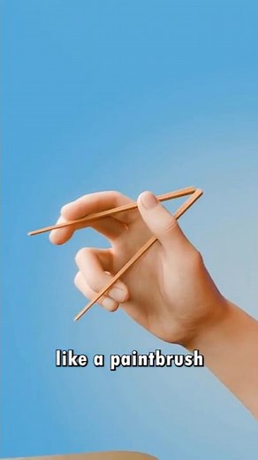 The Correct Way to Use Chopsticks