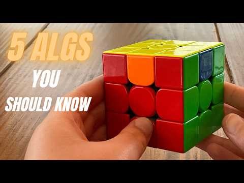 YOU NEED to know these 5 3x3 algorithms