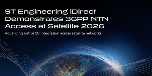 ST Engineering iDirect to Demo 5G NR-NTN Access at Satellite 2026 | 5GTelecoms.space posted on the topic | LinkedIn