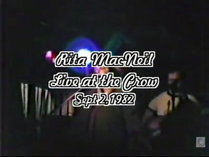 28 reactions · 74 shares | Rita MacNeil..Live at The Crow Sept.2,1982 Clip 1 | Cape Breton Music Media Historical Society | Facebook