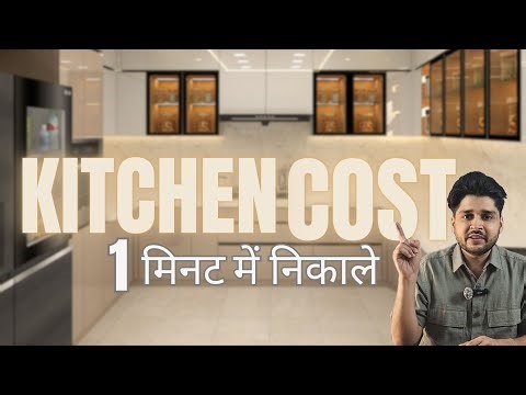 Modular Kitchen ka COST Kitna Hoga ? (6 Strep Formula )