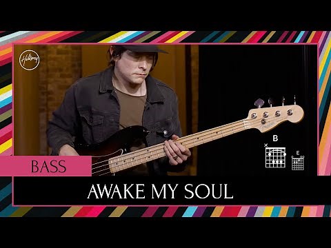 Awake My Soul | Bass Tutorial