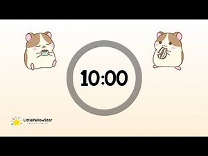 Cute Hamster Timer – 10 Minutes Countdown With Music | Kids Classroom Timer