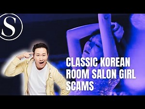 Classic Scams of the Korean Room Salon Girl & the Connection to Corruption, Coverup and Conspiracy