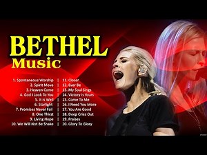 Bethel Music Greatest Hits Full Album ~ Best Songs Of Bethel Music Playlist #200